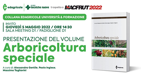 Presentazione del volume Arboricoltura speciale a Macfrut 2022